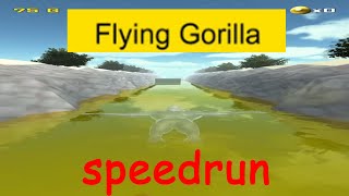 FLYING GORILLA SPEEDRUN WORLD RECORD [upl. by Idahs595]