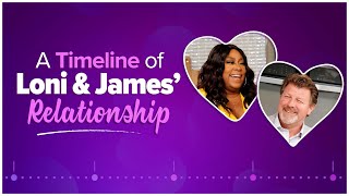 A Timeline of Loni amp James Relationship EXCLUSIVE [upl. by Koal]