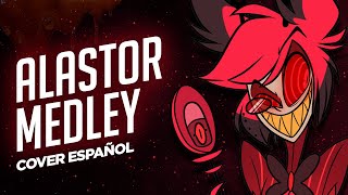 HAZBIN HOTEL MEDLEY en Español  Canciones de Alastor  Hazbin Hotel Canciones  David Delgado [upl. by Pfeifer]