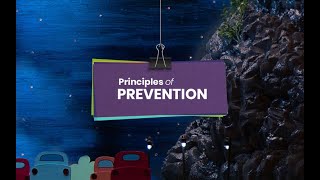 Principles of Prevention Module 4 [upl. by Aynosal]