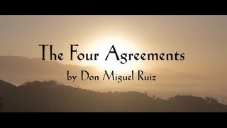 The Four Agreements  Introduction [upl. by Irual]