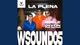 La Plena W Sound 05 [upl. by Thebault]