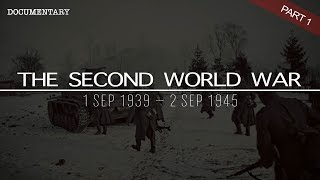 The Complete History of the Second World War  World War II Documentary  Part 1 [upl. by Healion]