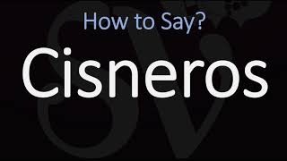 How to Pronounce Cisneros CORRECTLY Name Meaning amp Pronunciation [upl. by Jori]