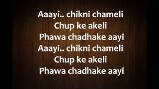 Chikni Chameli Hindi Song Lyrics from Agneepath [upl. by Edholm]