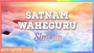 SATNAM WAHEGURU Simran Chanting Meditation  11 Mins of Meditation [upl. by Utir922]