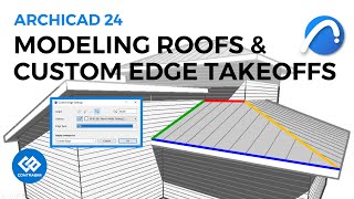 Archicad Roof Tip How to Set Custom Edges and Report Takeoffs Part 1 [upl. by Beller983]