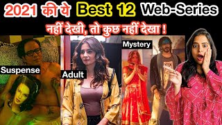 Top 12 Best Indian Web Series List 2021  Deeksha Sharma [upl. by Oster]