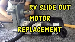 HOW TO REPLACE RV SLIDE OUT MOTOR  POWER GEAR  LIPPERT [upl. by Aneerhs]