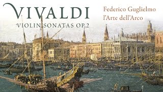 Vivaldi Complete Violin Sonatas Op 2 [upl. by Aiset]