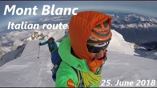 Mont Blanc via the Italian Route [upl. by Placido]