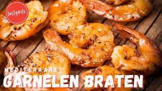 Scampi  Garnelen braten  das mediterrane REZEPT mit Chili amp Knoblauch [upl. by Ryan862]