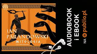 Mitologia Jan Parandowski Audiobook PL [upl. by Odnolor]