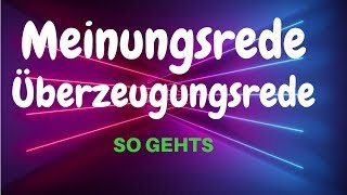 Meinungsrede  Überzeugungsrede schreiben ✅ Beispiele [upl. by Igic]