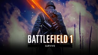 Battlefield 1  Survive Trailer [upl. by Tiffani]