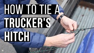 How To Tie A Truckers Hitch [upl. by Nealon734]