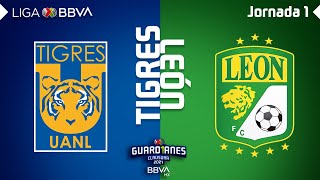 Resumen y Goles  Tigres vs León  Liga BBVA MX  Guard1anes 2021  Jornada 1 [upl. by Ykroc]