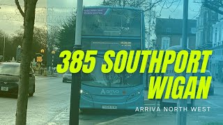 Full route 385 Southport to Wigan Arriva north west [upl. by Rolat863]