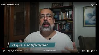 O que é ratificação [upl. by Dahraf]