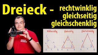 Dreieck  rechtwinklig  gleichseitig  gleichschenklig  Lehrerschmidt [upl. by Bennie859]