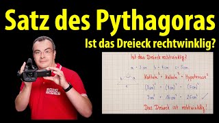 Satz des Pythagoras  Ist das Dreieck rechtwinklig  Lehrerschmidt [upl. by Sandeep]