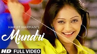 Harjit Harman Official Full Song Mundri  Mundari [upl. by Caye]