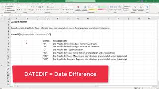 Excel DATEDIF Formel  Datumsunterschied berechnen Alter Geburtsdatum Datumsdifferenzen [upl. by Donny]