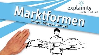 Marktformen einfach erklärt explainity® Erklärvideo [upl. by Vivyanne]