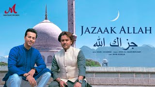 Jazaak Allah  Javed Ali Salim Sulaiman  Irfan Siddiqui  Merchant Records  Eid 2021 [upl. by Rosalee]