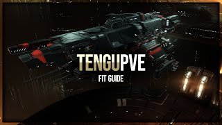 Eve Online  Tengu PVE Fit Guide [upl. by Orth72]