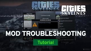 When Mods Dont Work by Strictoaster  Mod Workshop  Cities Skylines [upl. by Pitts159]