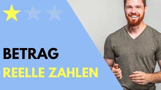 Betrag reeller Zahlen Einfach Erklärt  Betragsfunktion [upl. by Annissa441]