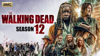 The Walking Dead Season 12 Release Date amp Everything We Know [upl. by Nolaf]