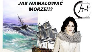 MALARSTWO  MORZE  JAK MALOWAĆ [upl. by Yesnyl]