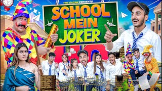 SCHOOL MEIN AAYA JOKER  THE GAGAN [upl. by Caras966]