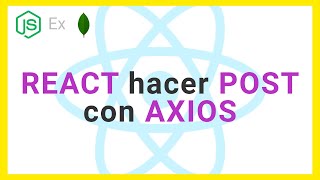 ⚛️ REACT consumir API usando POST con AXIOS FACIL ✅ [upl. by Hewe]