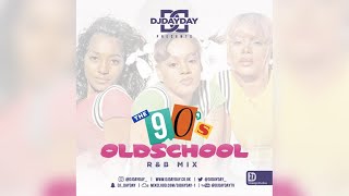 Old School 90s RampB Mix  Best of 90s RNB Mixed by DJDAYDAY [upl. by Rehpotsihrc577]