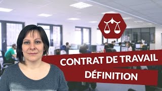 Le contrat de travail  définition  STMG Droit  digiSchool [upl. by Juanne389]