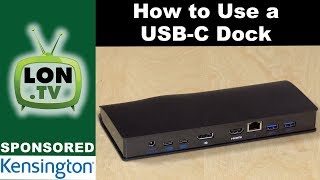 How to use a USBC Docking Station  Sponsored by Kensington and the SD4600P [upl. by Yrohcaz]