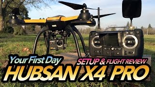 HUBSAN X4 Pro H109S GPS FPV Drone  YOUR FIRST DAY  UPDATE [upl. by Herson]