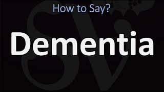 How to Pronounce Dementia CORRECTLY [upl. by Gaidano]