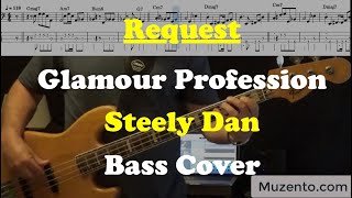 Glamour Profession  Steely Dan  Bass Cover  Request [upl. by Yhotmit]