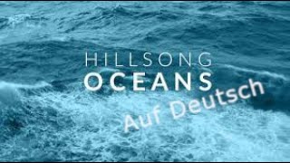 Meer By Anja S Lehmann Oceans By Hillsong UNITED Deutsch amp English [upl. by Tal]