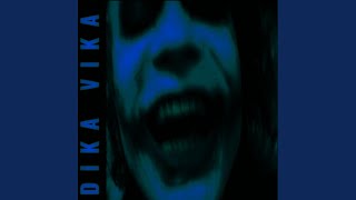 DIKA VIKA  Ultra Slowed [upl. by Repooc]