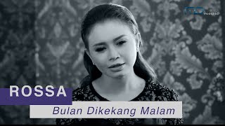 Rossa  Bulan Dikekang Malam Official Music Video  OST AyatAyat Cinta 2 [upl. by Nagard971]