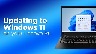 Updating to Windows 11 on your Lenovo PC [upl. by Housum]