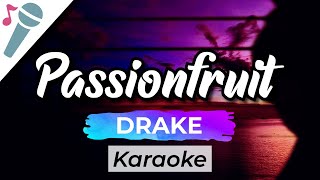 Drake  Passionfruit  Karaoke Instrumental Acoustic [upl. by Natfa]