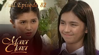 Full Episode 82  Mara Clara [upl. by Ubald152]