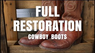 Cowboy Boot Restoration  Nocona Boots Get a Makeover [upl. by Merissa]