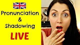 Pronunciation amp Shadowing  LIVE English Lesson  Let Me Help You Improve Your English Speaking [upl. by Godbeare]